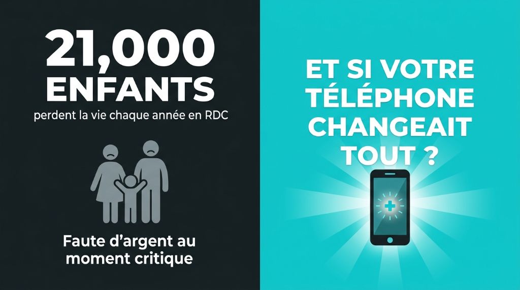 21,000 enfants perdent la vie chaque année en RDC — Et si votre téléphone changeait tout ?